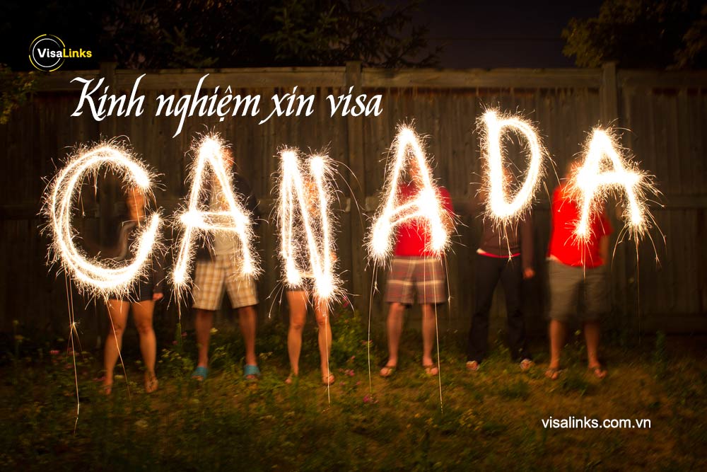 kinh nghiệm xin visa canada