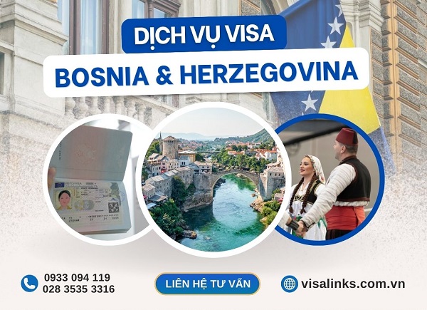 Dịch vụ làm visa Bosnia & Herzegovina trọn gói, uy tín