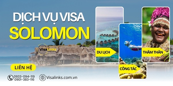 Dịch vụ làm visa Solomon trọn gói, giá tốt