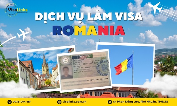 Dịch vụ làm visa Romania trọn gói tại Visalinks