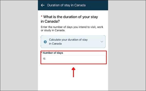 Điền số ngày dự kiến lưu trú tại Canada